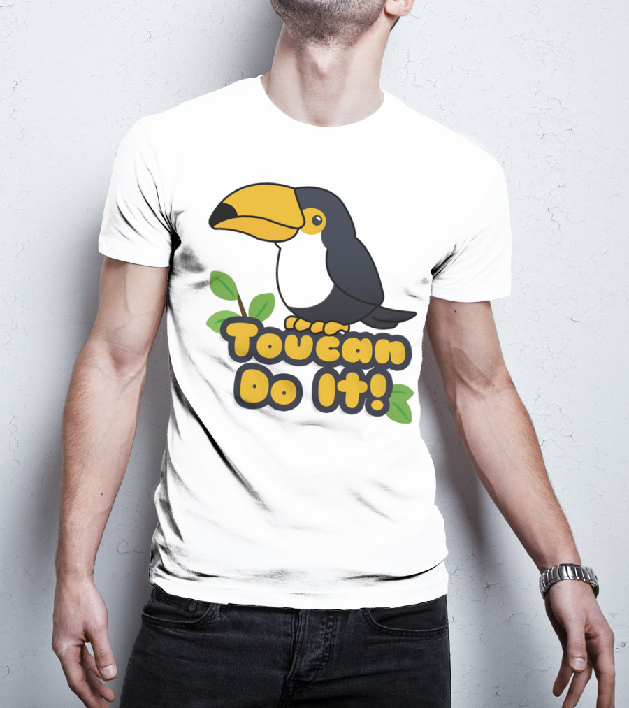 Toucan Do It Essential Positive Inspiration With Cartoon Bird And Leaves T-Shirt
