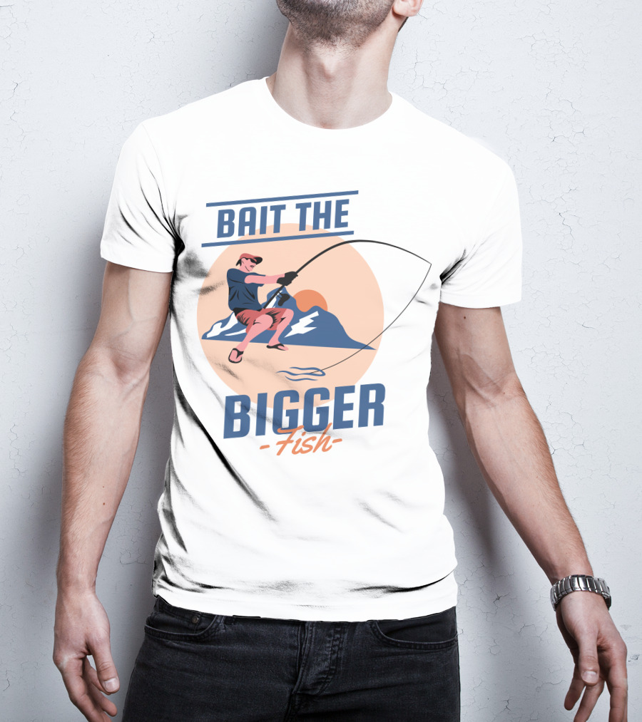 Bait The Bigger Fish Angler Adventure With Fishing Rod And Mountain Sunset T-Shirt