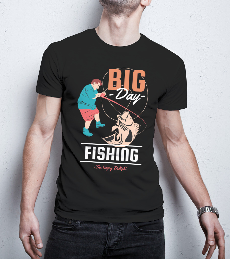 BIG Day Fishing The Enjoy Delight T-Shirt