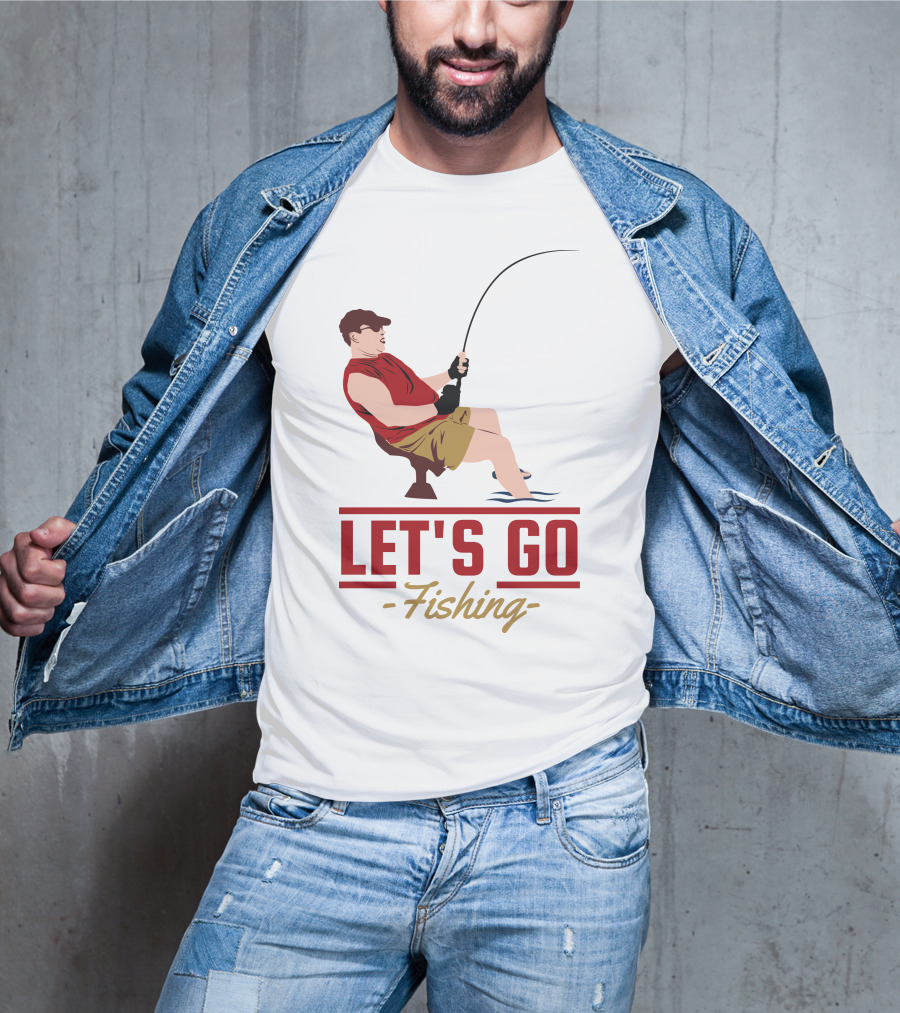 LET'S GO FISHING T-Shirt