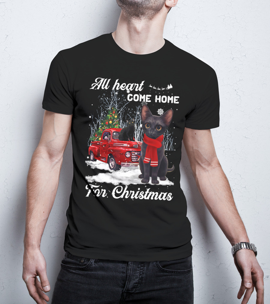 All Heart Come Home For Christmas Black Cat Truck Ornaments Santa Lover T-Shirt