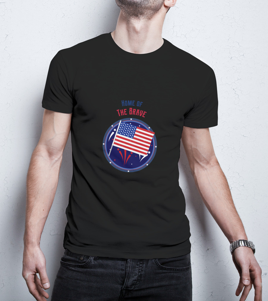 Home Of The Brave US Flag With Stars And Fireworks T-Shirt