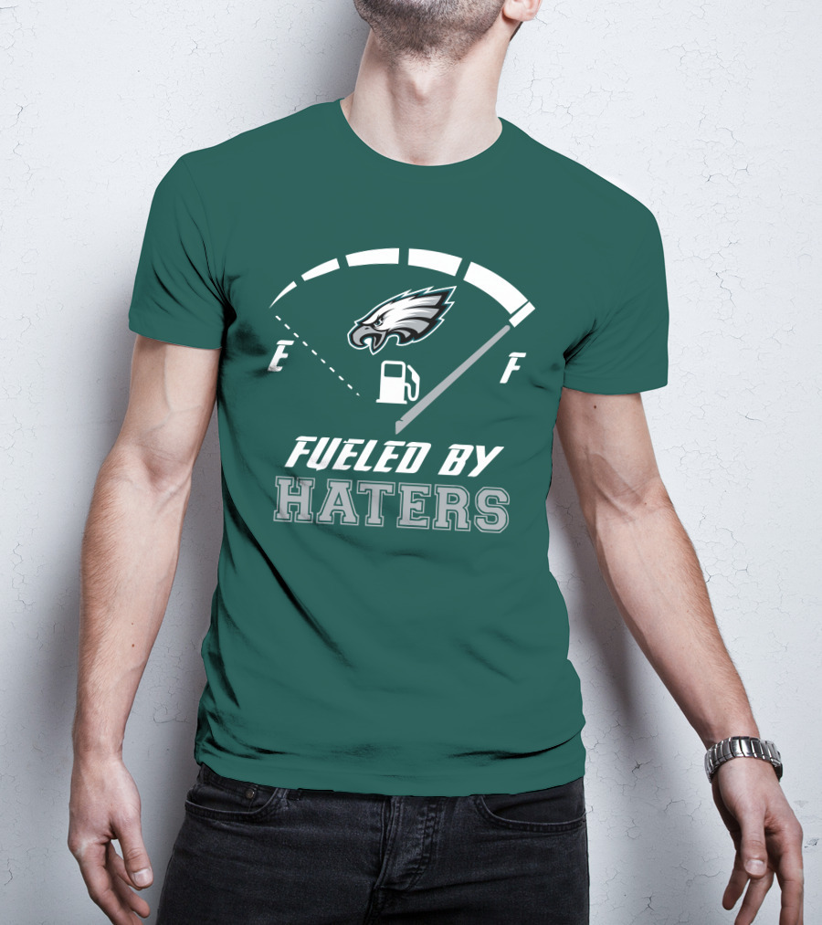Philadelphia Eagles Fueled By Haters Fuel Gauge T-Shirt