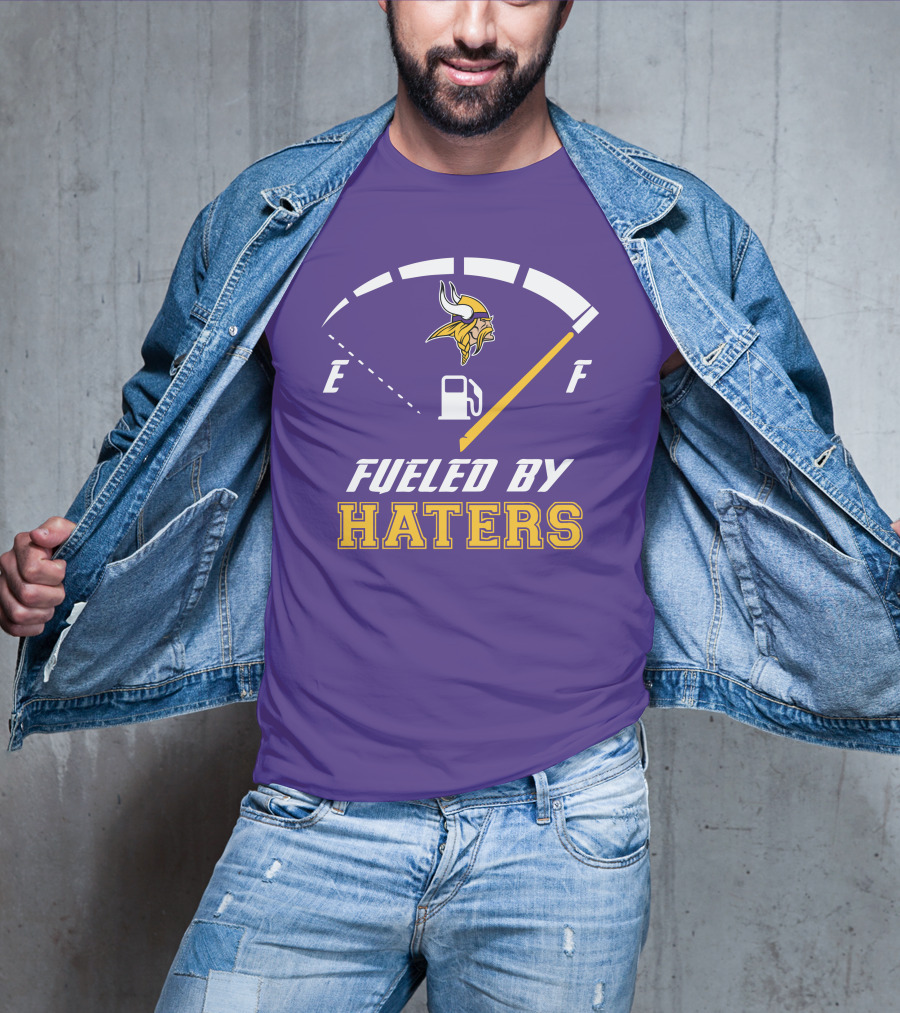 Minnesota Vikings Fueled By Haters Fuel Gauge Viking T-Shirt