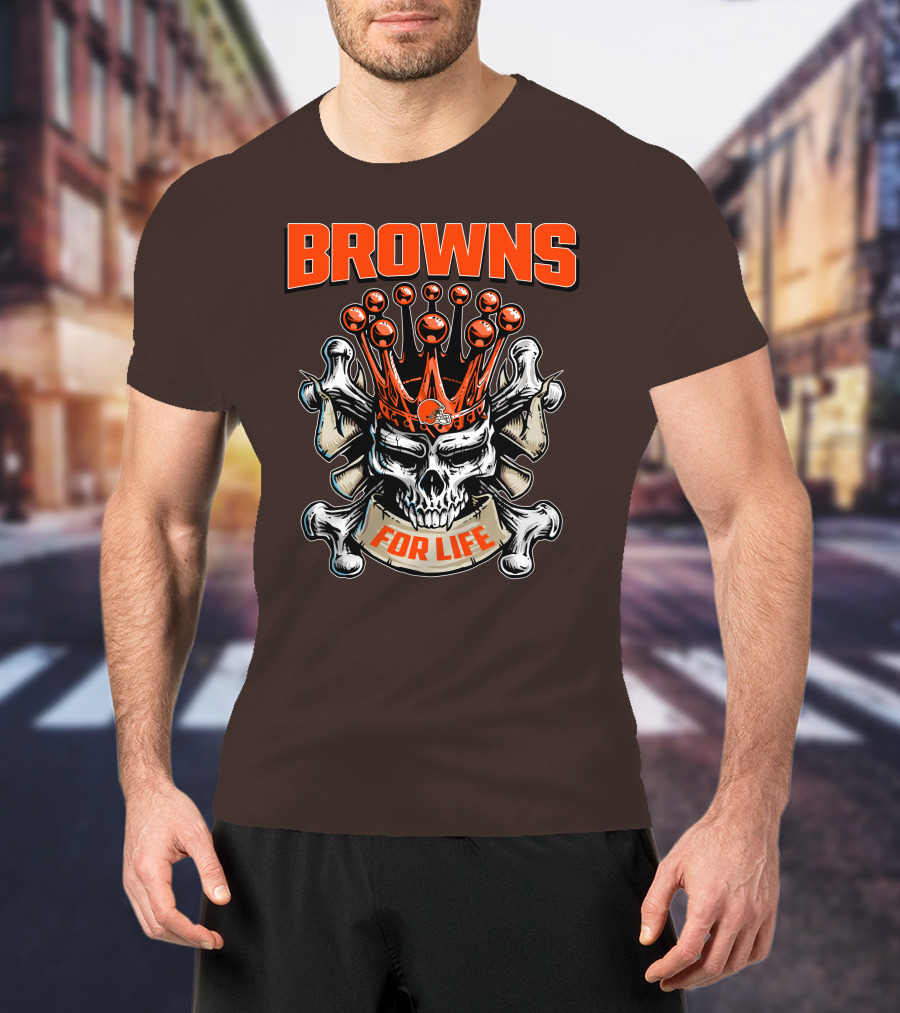 Browns Skull King For Life T-Shirt