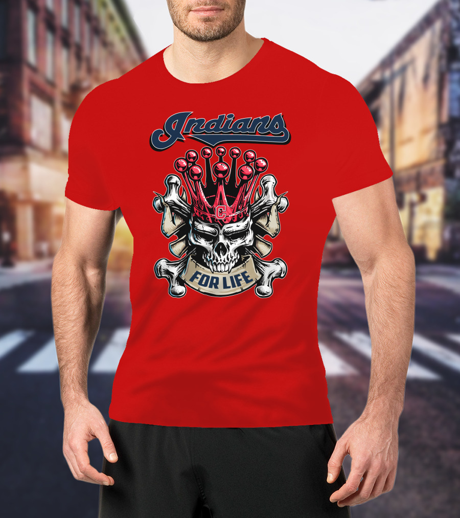 Indians Skull King Crown C For Life T-Shirt