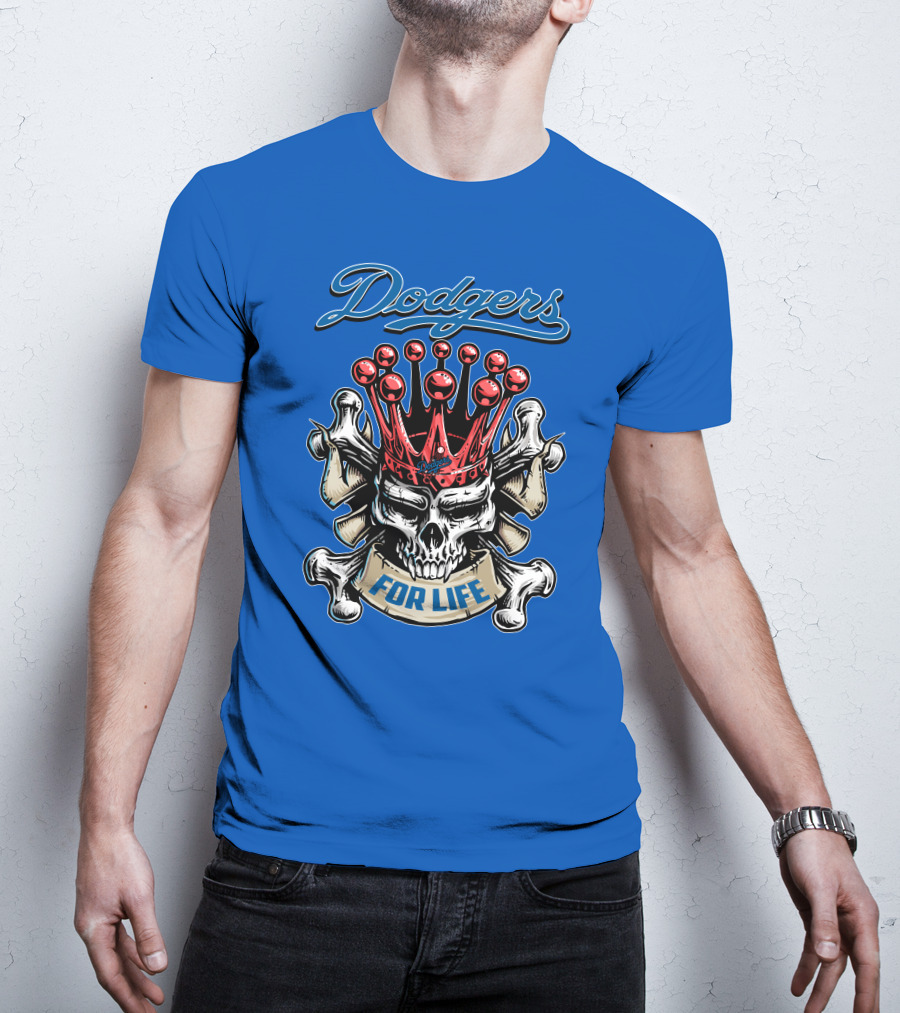 Dodgers Crowned Skull For Life T-Shirt