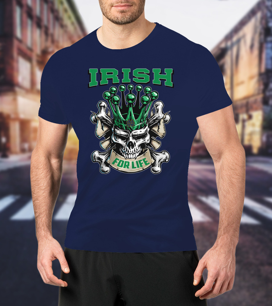 Irish Skull King Notre Dame For Life T-Shirt