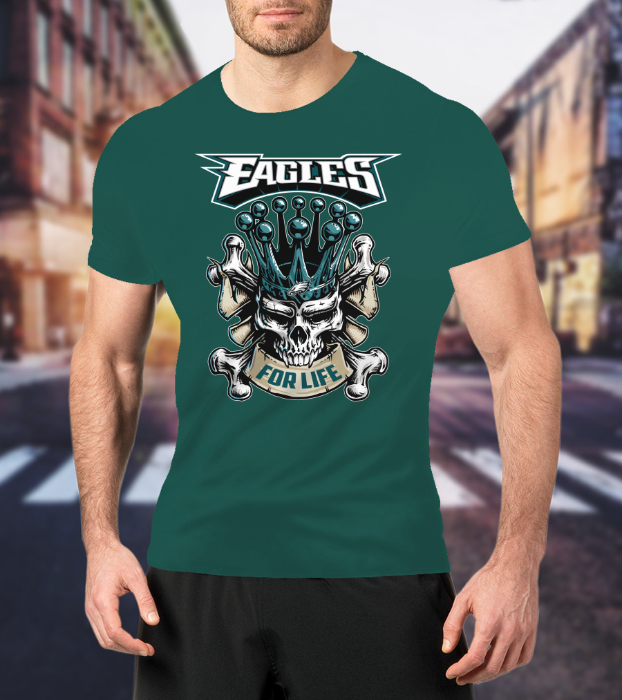 Eagles Skull King For Life Philadelphia Fan Dominion T-Shirt