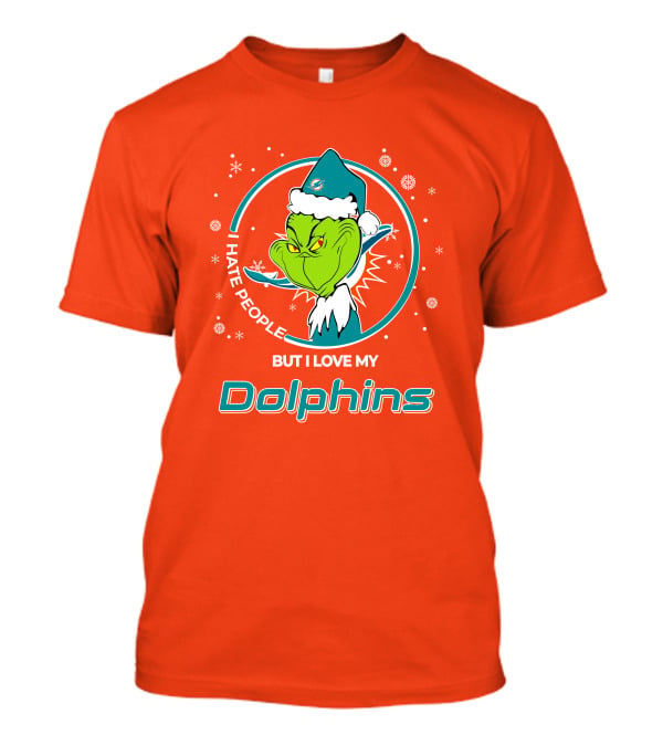 Christmas Grinch Santa I Hate People But I Love My Dolphins Miami Dolphins T-Shirt