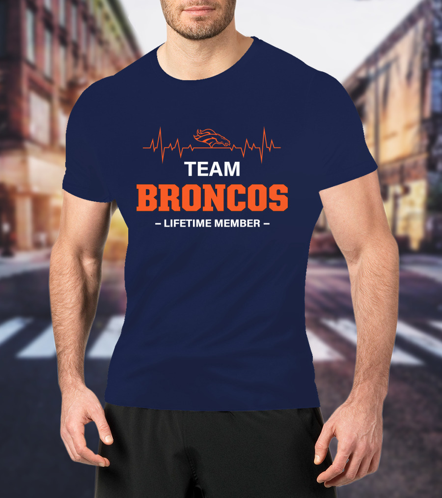 Team Broncos Lifetime Member T-Shirt