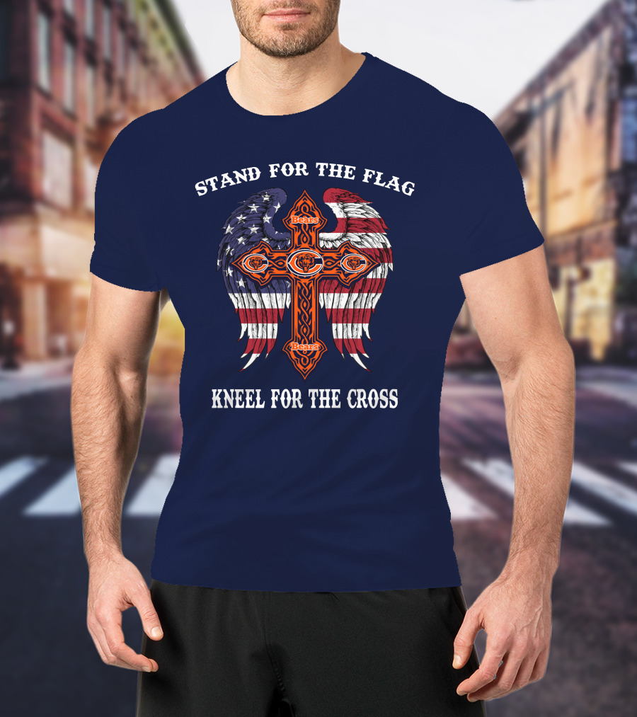Stand For The Flag Kneel For The Cross Chicago Bears Flag Cross Wings T-Shirt