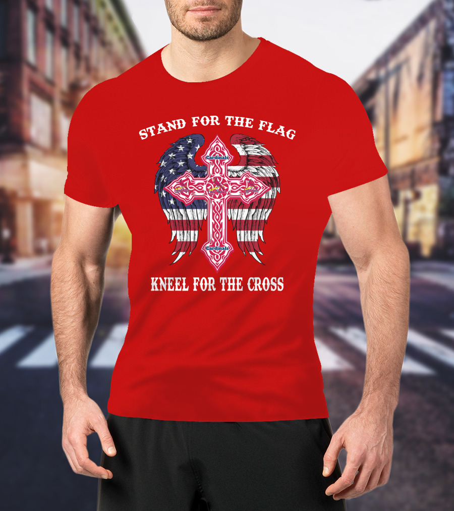 Stand For The Flag Kneel For The Cross St. Louis Cardinals T-Shirt