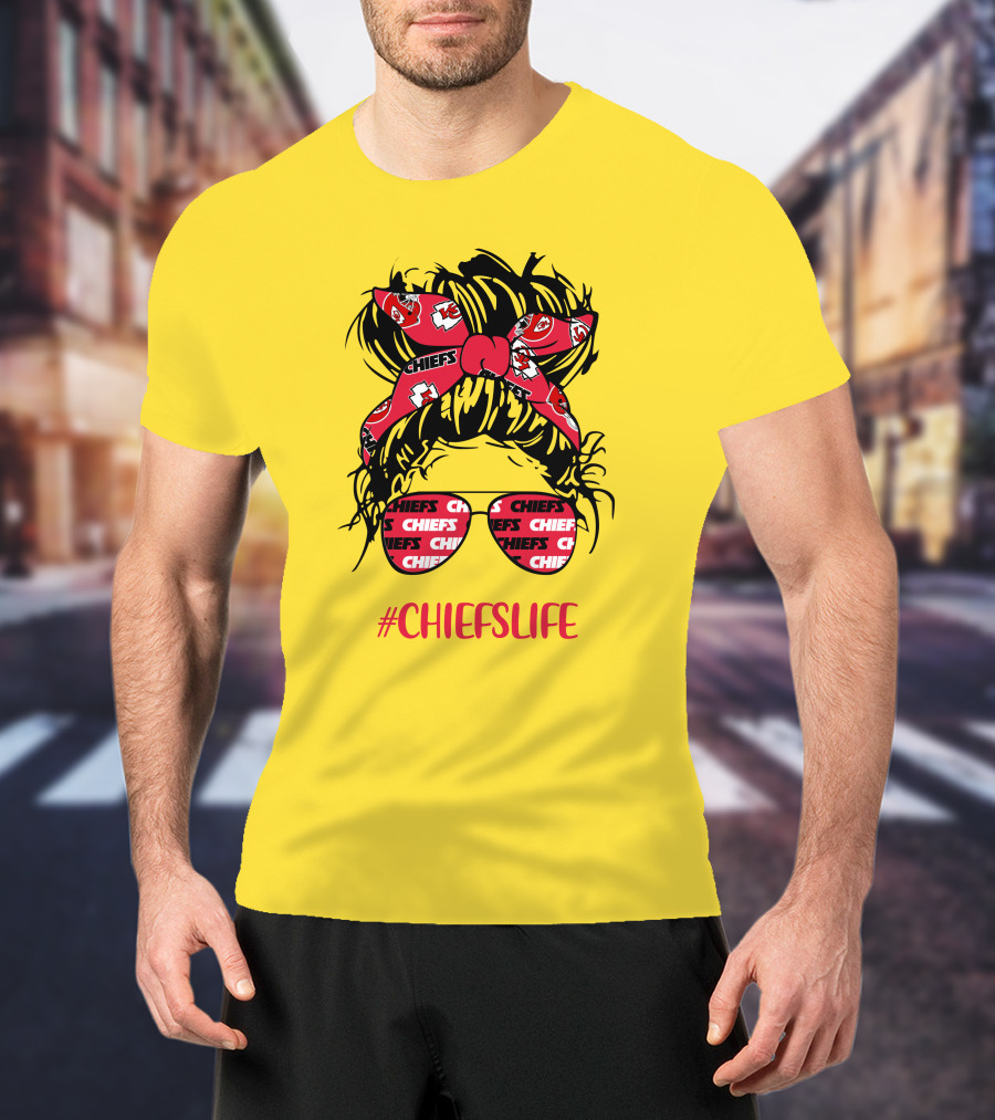 Kansas City Chiefs Life Messy Bun Girl With Chiefs Headband And CHIEFS Glasses T-Shirt
