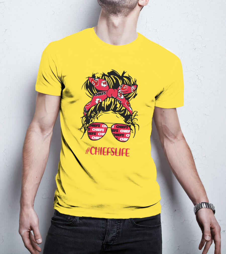 Kansas City Chiefs Life Messy Bun Girl With Chiefs Headband And CHIEFS Glasses T-Shirt