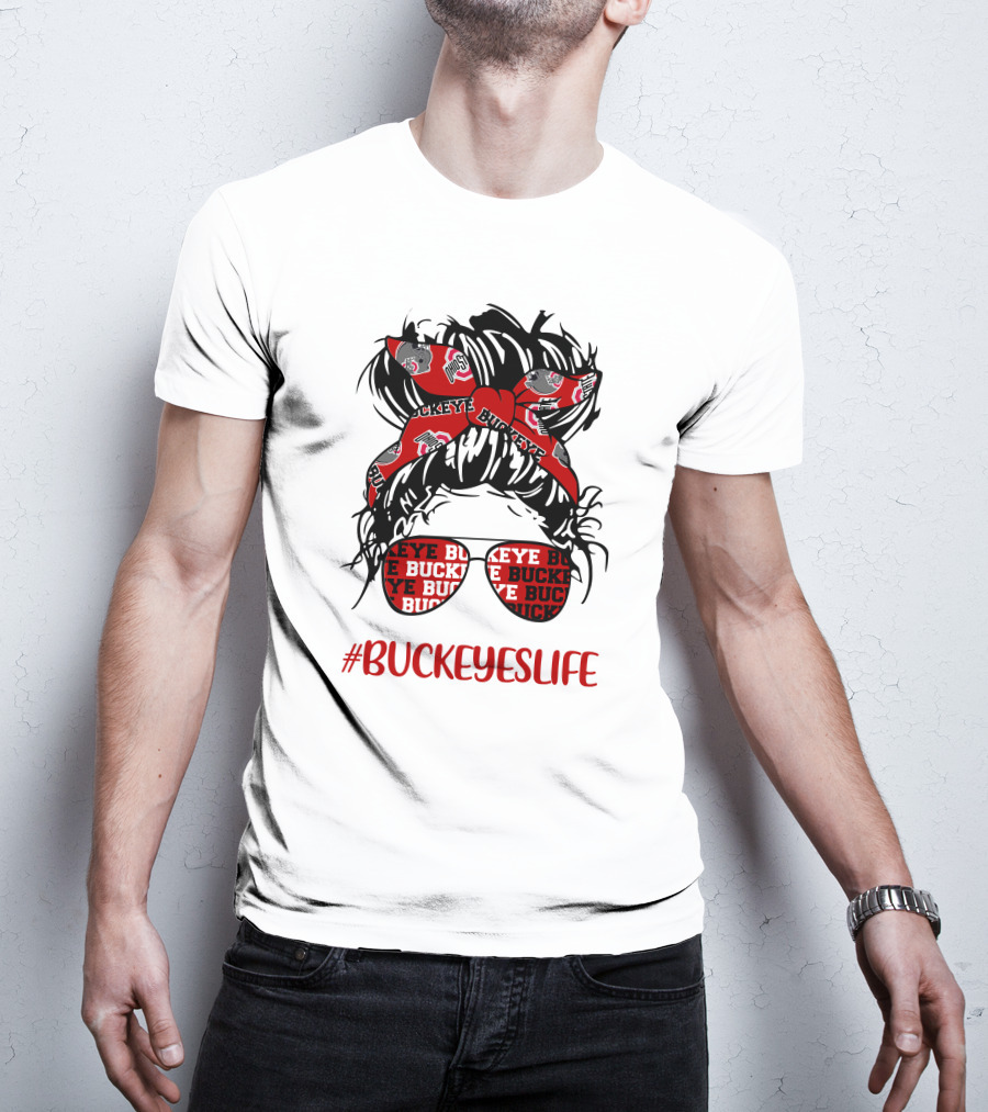 Ohio State Buckeyes Life Messy Bun Girl Headband Glasses #BUCKEYESLIFE T-Shirt
