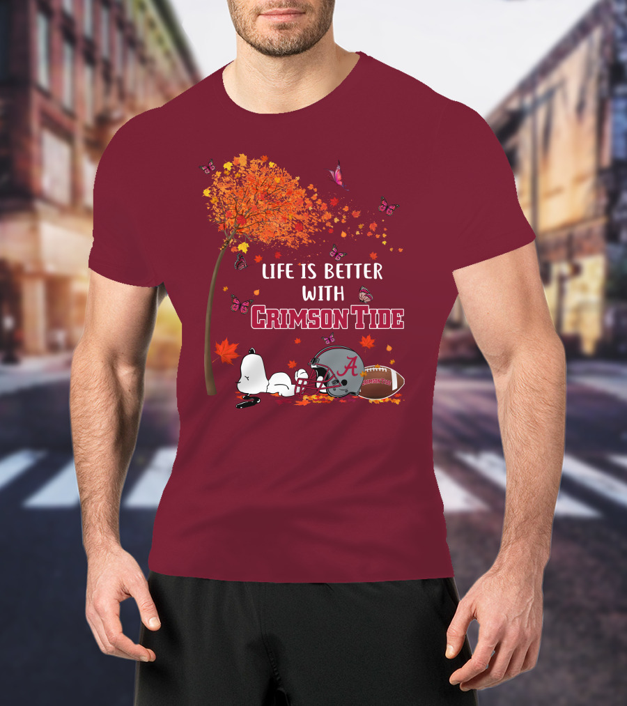 Life Is Better With Crimson Tide Alabama Football Autumn Leaves Butterflies Snoopy Woodstock T-Shirt