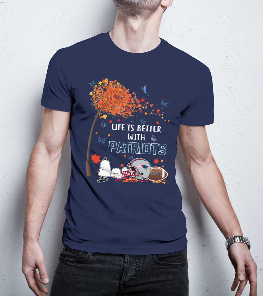 Life Is Better With Patriots New England Football Autumn Leaves And Snoopy T-Shirt