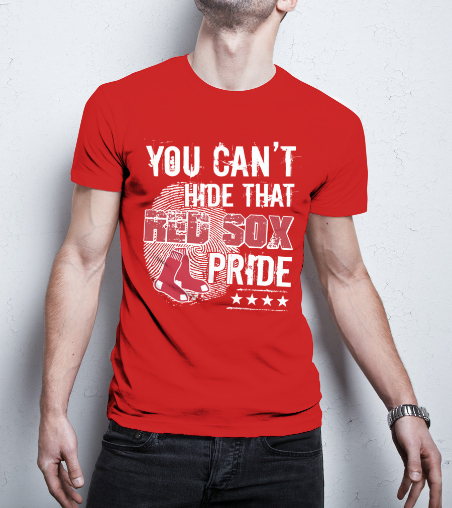 You Can't Hide That Red Sox Pride With Sock And Stars T-Shirt