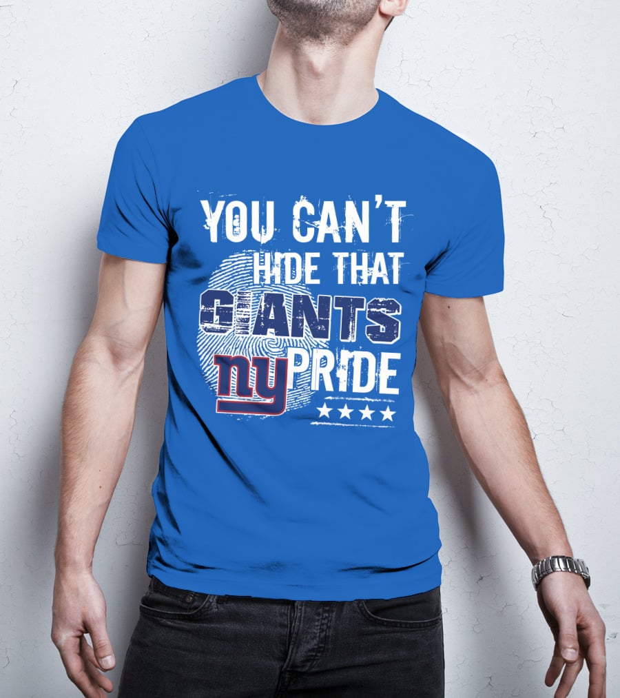You Can't Hide That New York Giants Pride Ny Logo Stars T-Shirt