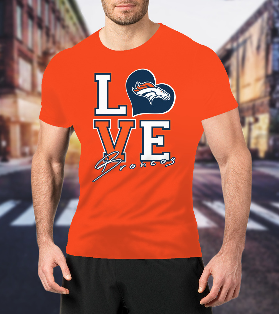 Love Broncos Denver Broncos Heart T-Shirt