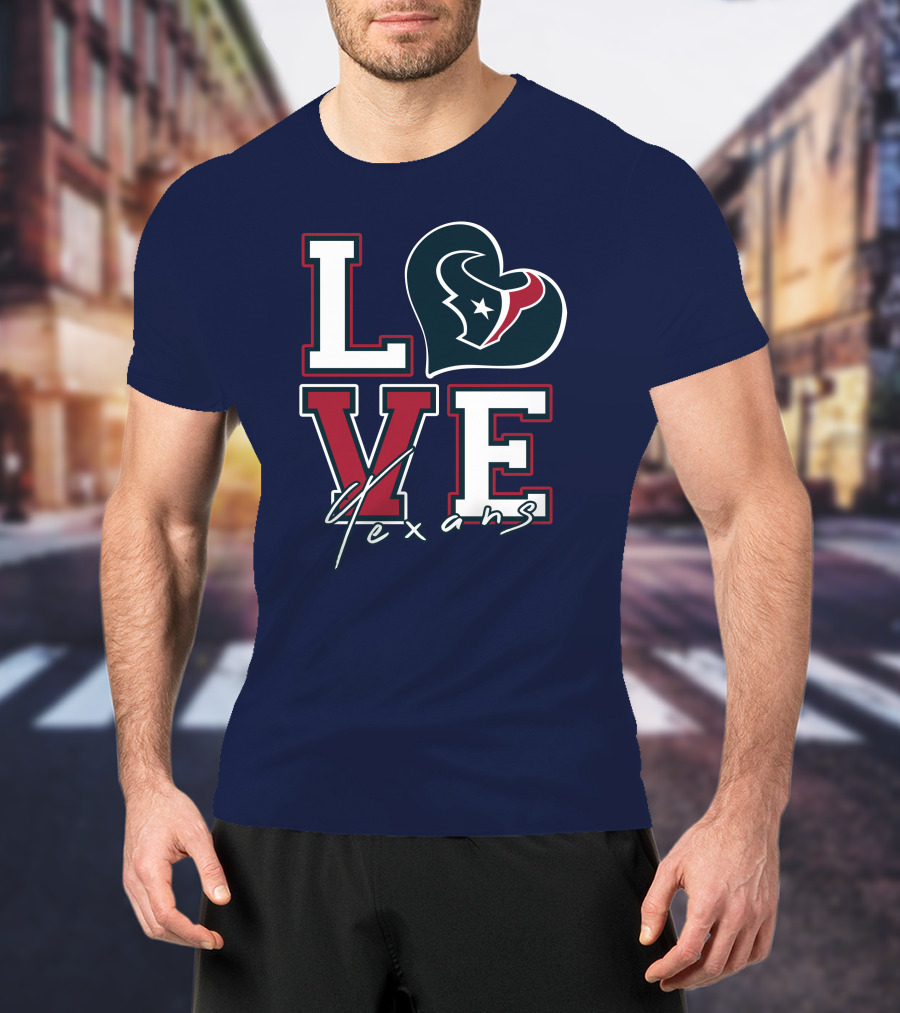 LOVE Houston Texans Logo NFL T-Shirt