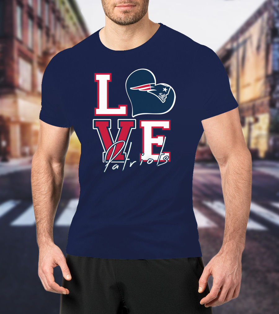 Love Patriots New England Football T-Shirt