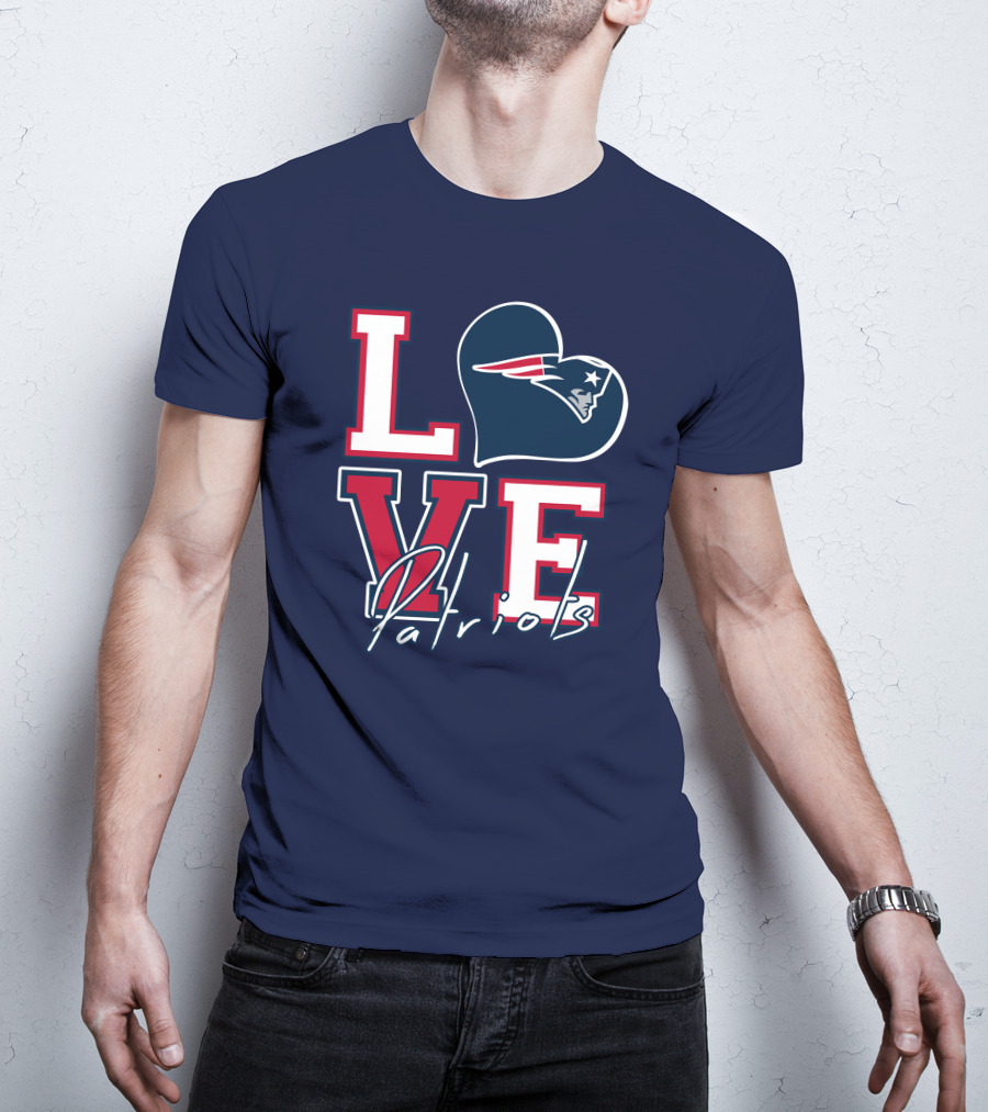 Love Patriots New England Football T-Shirt