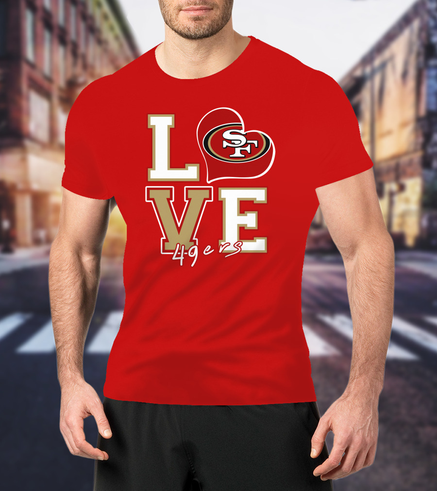 Love San Francisco 49ers Heart Sf 49ers T-Shirt