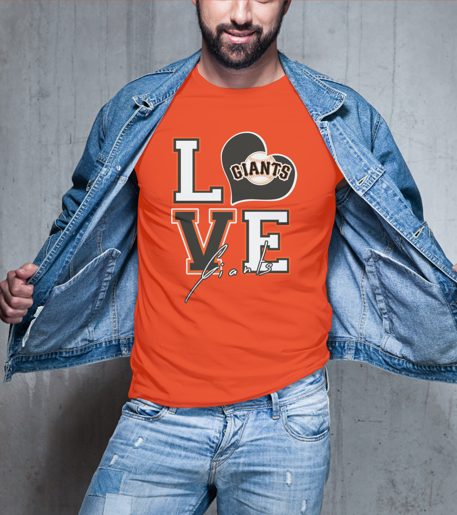 Love Giants San Francisco Baseball Enthusiast Typography T-Shirt