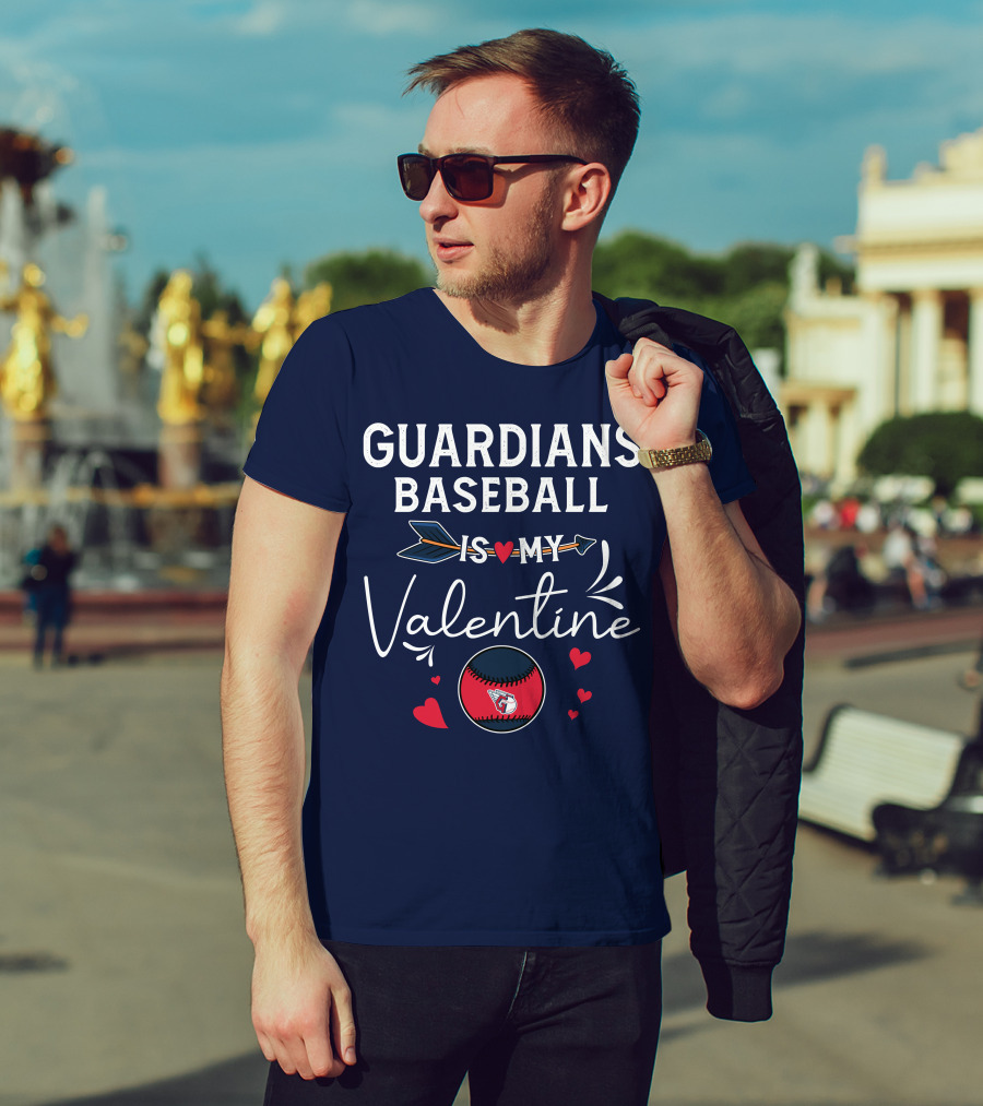 Guardians Baseball Is My Valentine T-Shirt