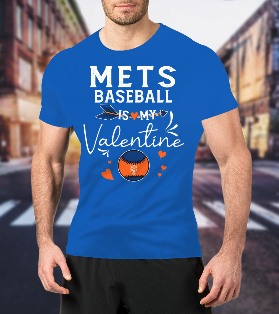 Mets Baseball Is My Valentine Orange Blue Hearts And Baseball T-Shirt