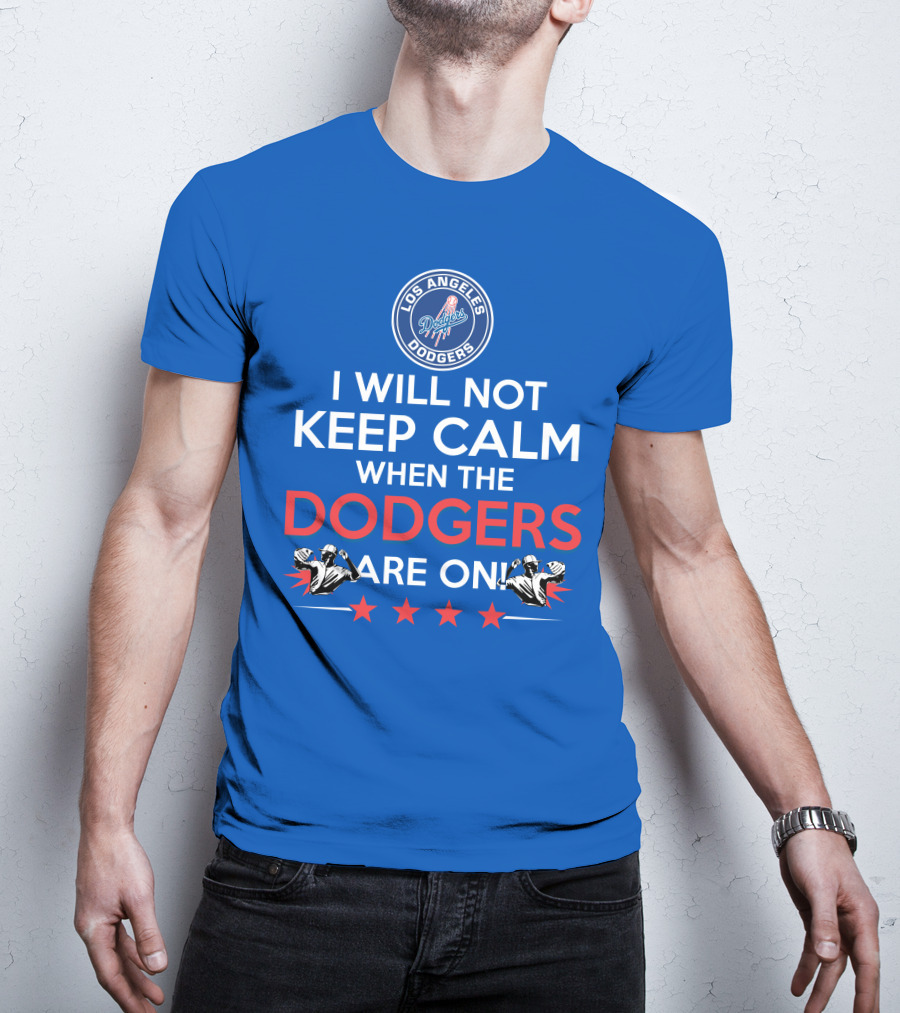 Los Angeles Dodgers Game Day Excitement Keep Calm Challenge T-Shirt
