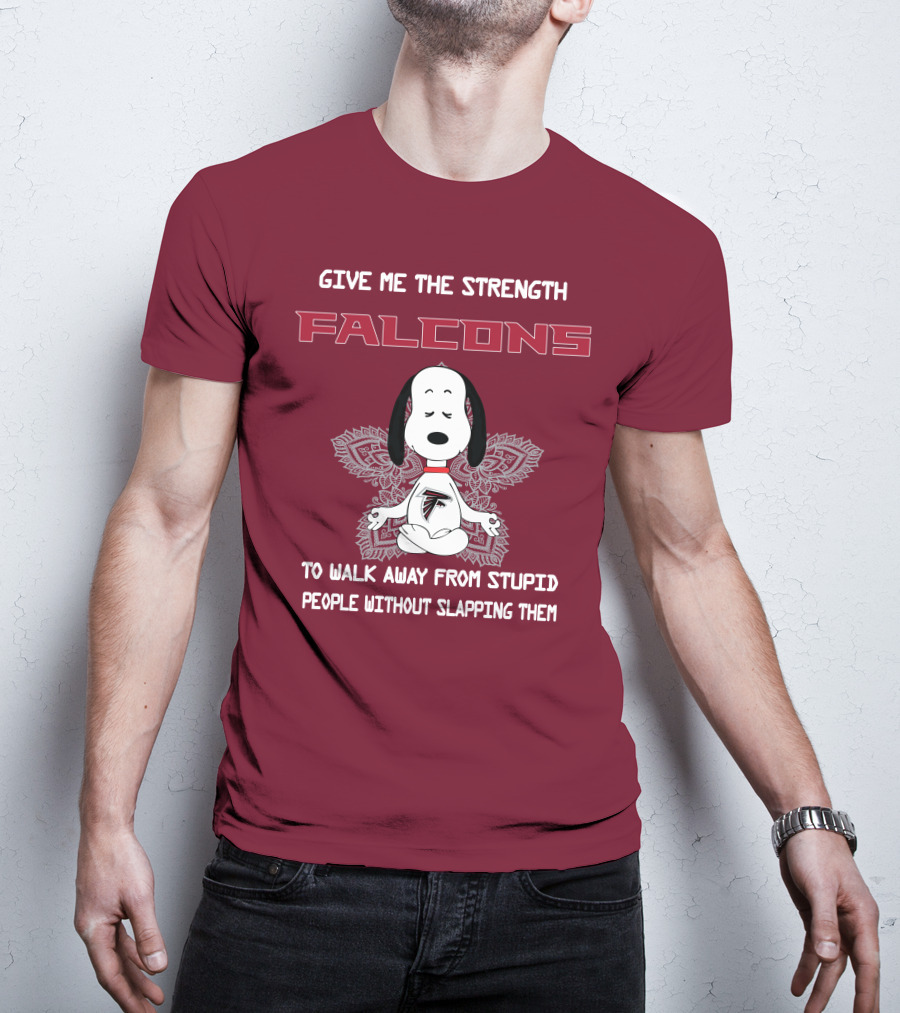 Give Me The Strength Falcons Snoopy To Walk Away From Stupid People Without Slapping Them T-Shirt