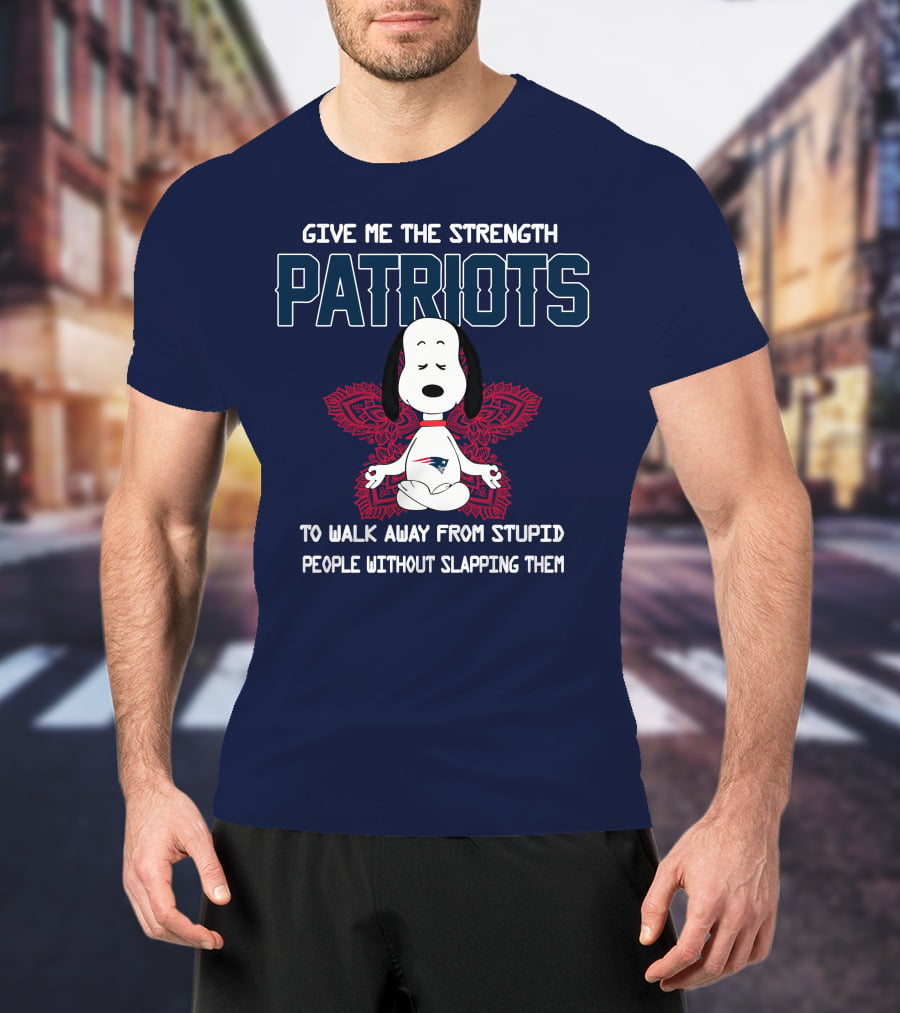 Give Me The Strength Patriots Snoopy To Walk Away From Stupid People T-Shirt