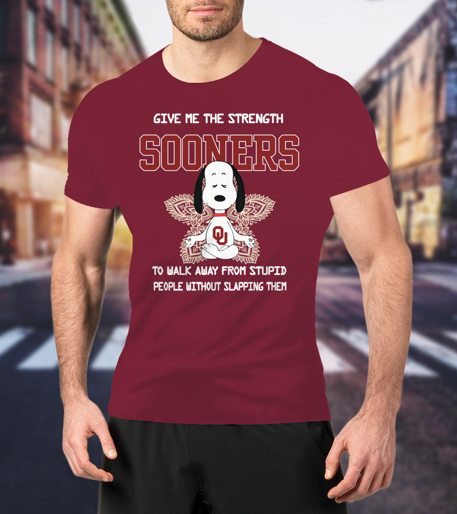 Give Me The Strength Sooners Snoopy OU Walk Away From Stupid People T-Shirt