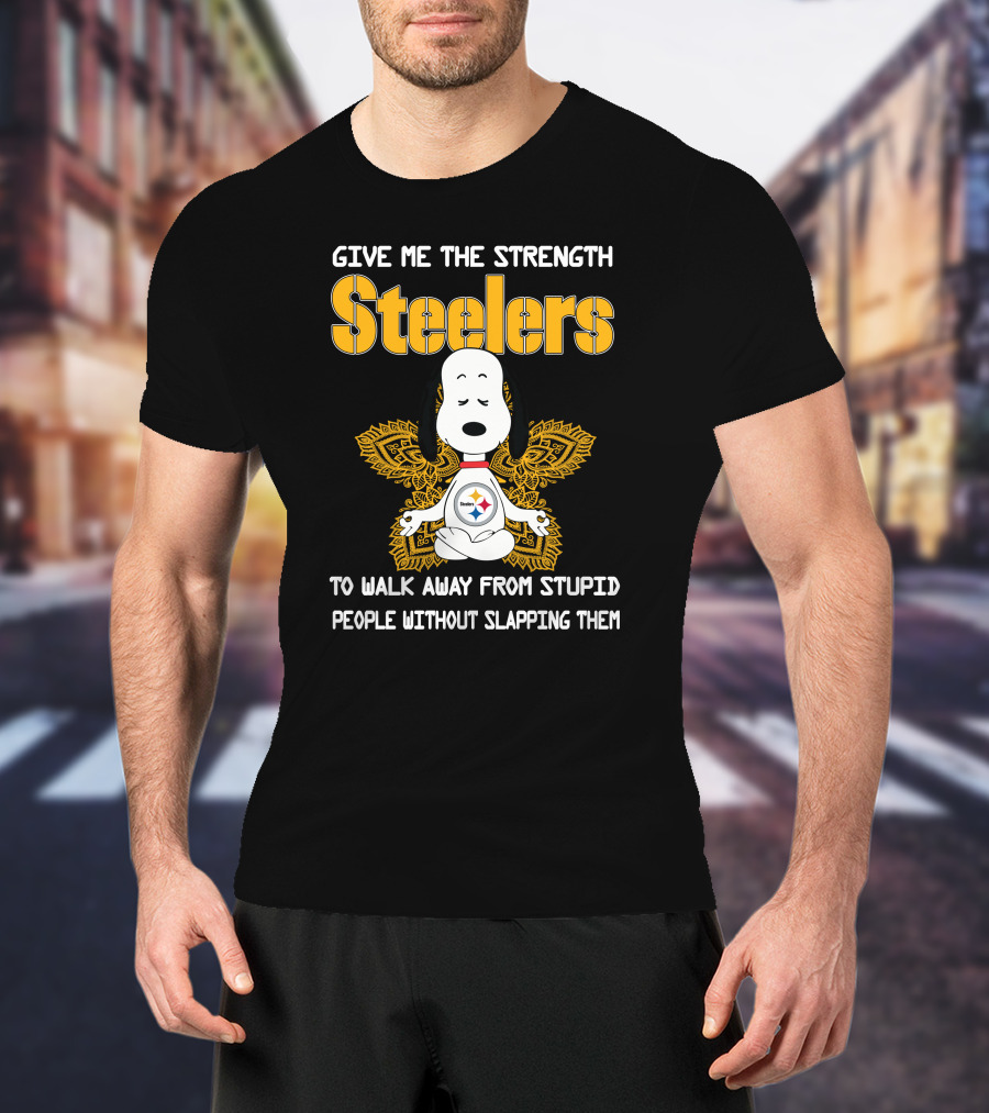 Give Me The Strength Steelers Snoopy Yoga To Walk Away From Stupid People Without Slapping Them T-Shirt