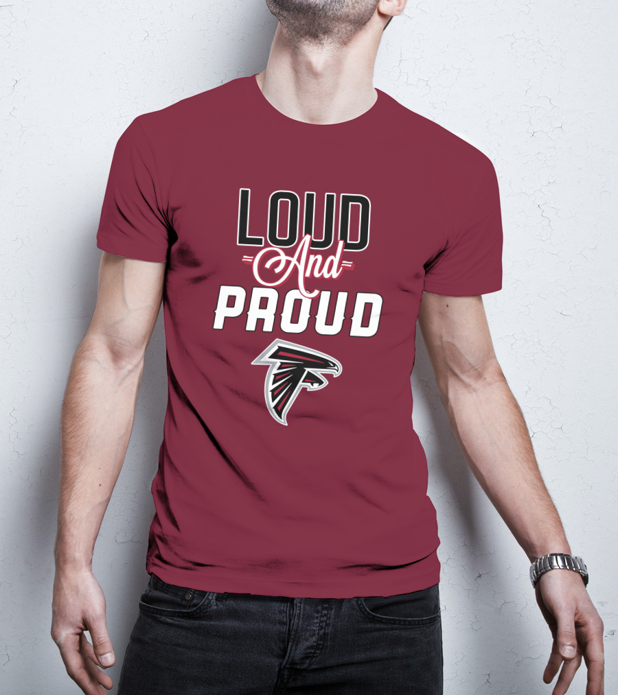 Atlanta Falcons Loud And Proud Fan T-Shirt