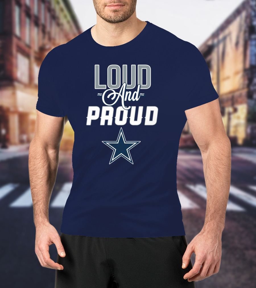 Dallas Cowboys Loud And Proud Star T-Shirt