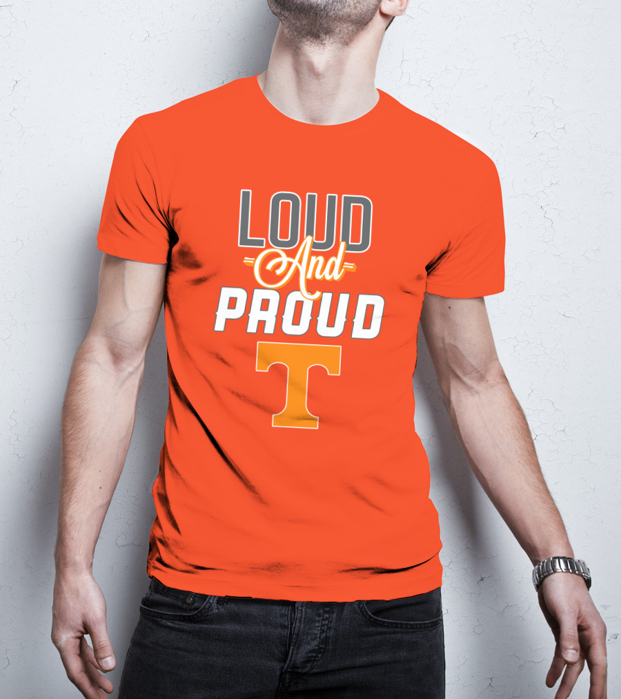 Tennessee Volunteers Loud And Proud T T-Shirt