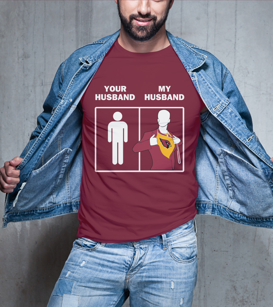 Arizona Cardinals Your Husband My Husband Fan Superhero T-Shirt
