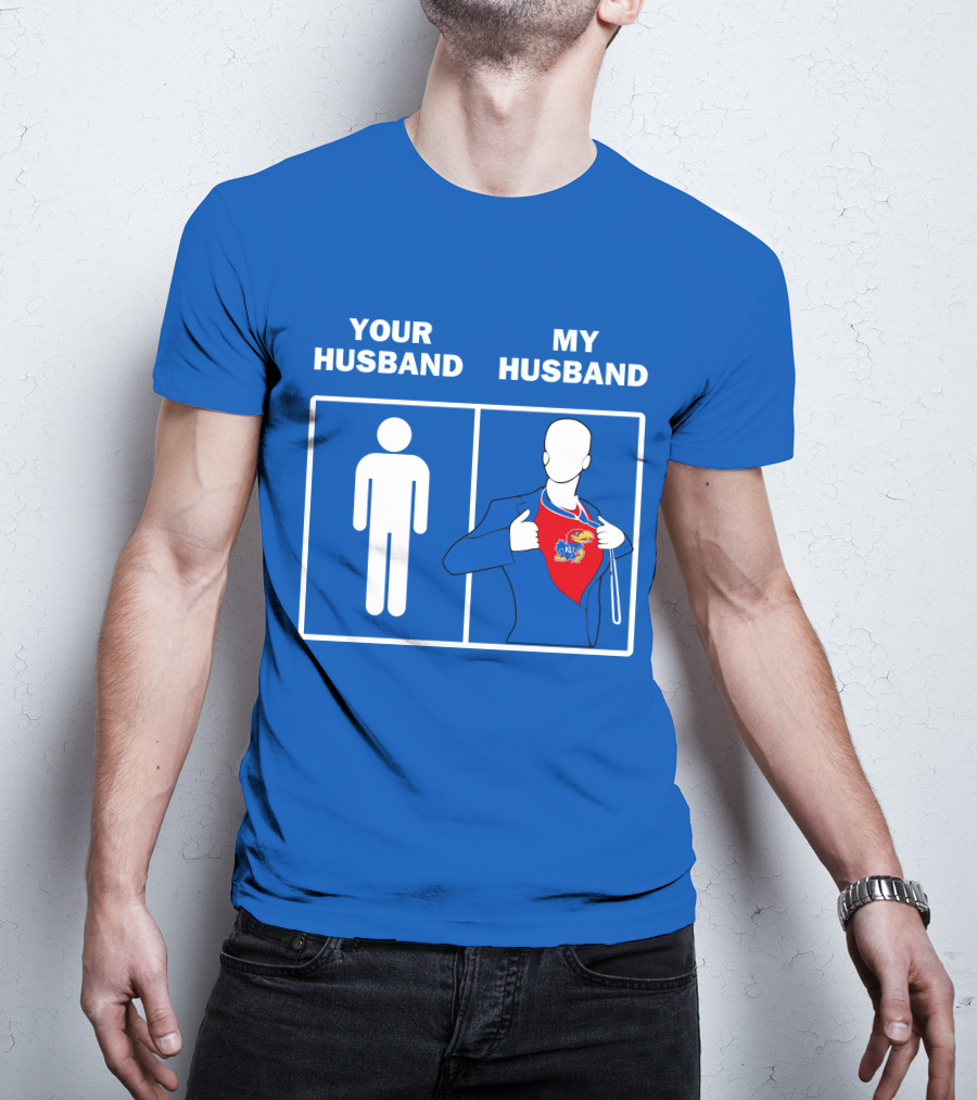 Kansas Jayhawks Your Husband My Husband Super Fan T-Shirt