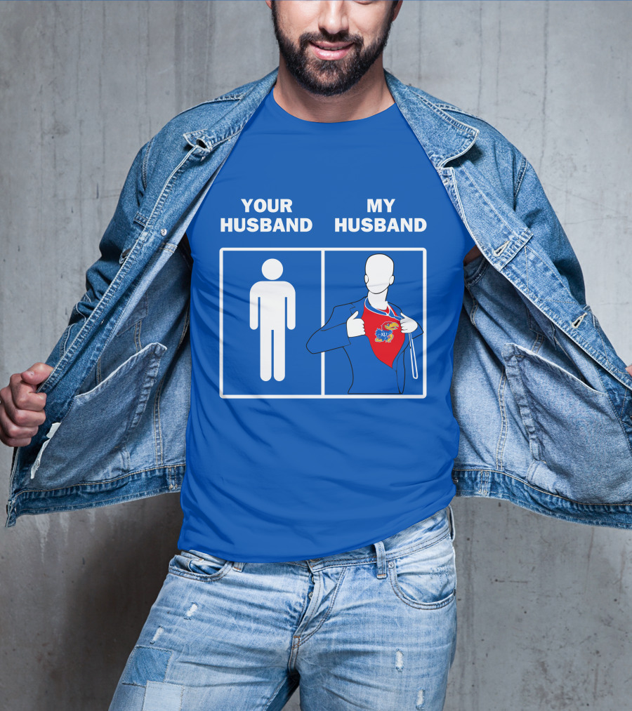 Kansas Jayhawks Your Husband My Husband Super Fan T-Shirt