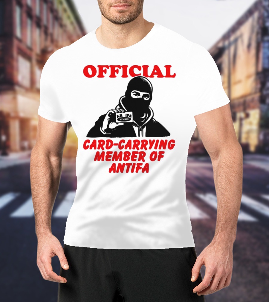 Official Card-Carrying Member Of Antifa T-Shirt