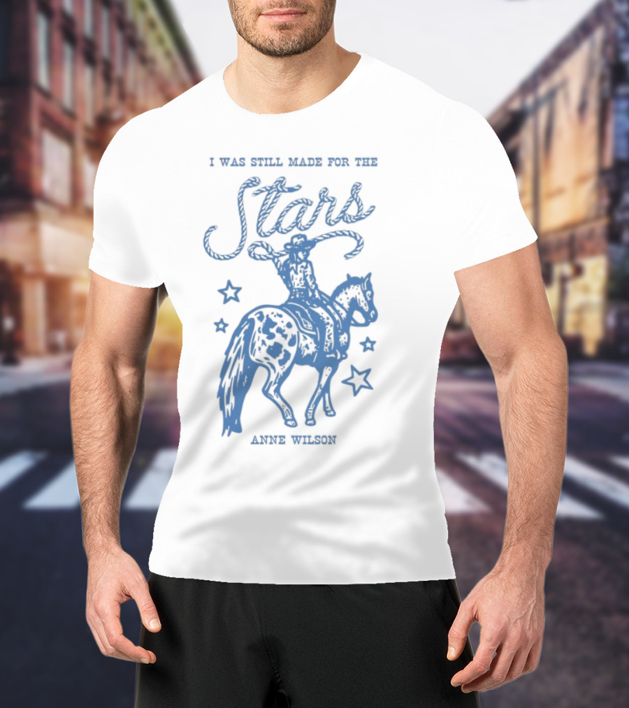 I Was Still Made For The Stars Annie Oakley Cowboy Horse Silhouette T-Shirt