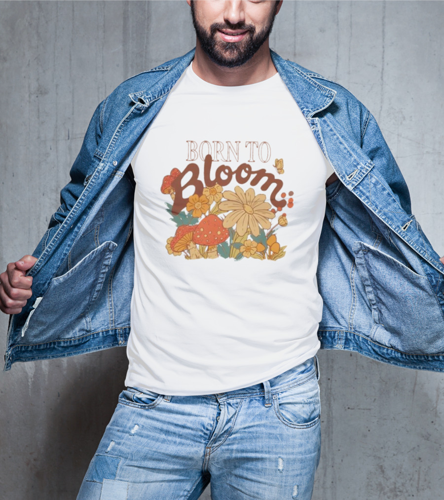 ```Born To Bloom Autumn Vintage Floral Mushrooms And Butterflies Theme``` T-Shirt