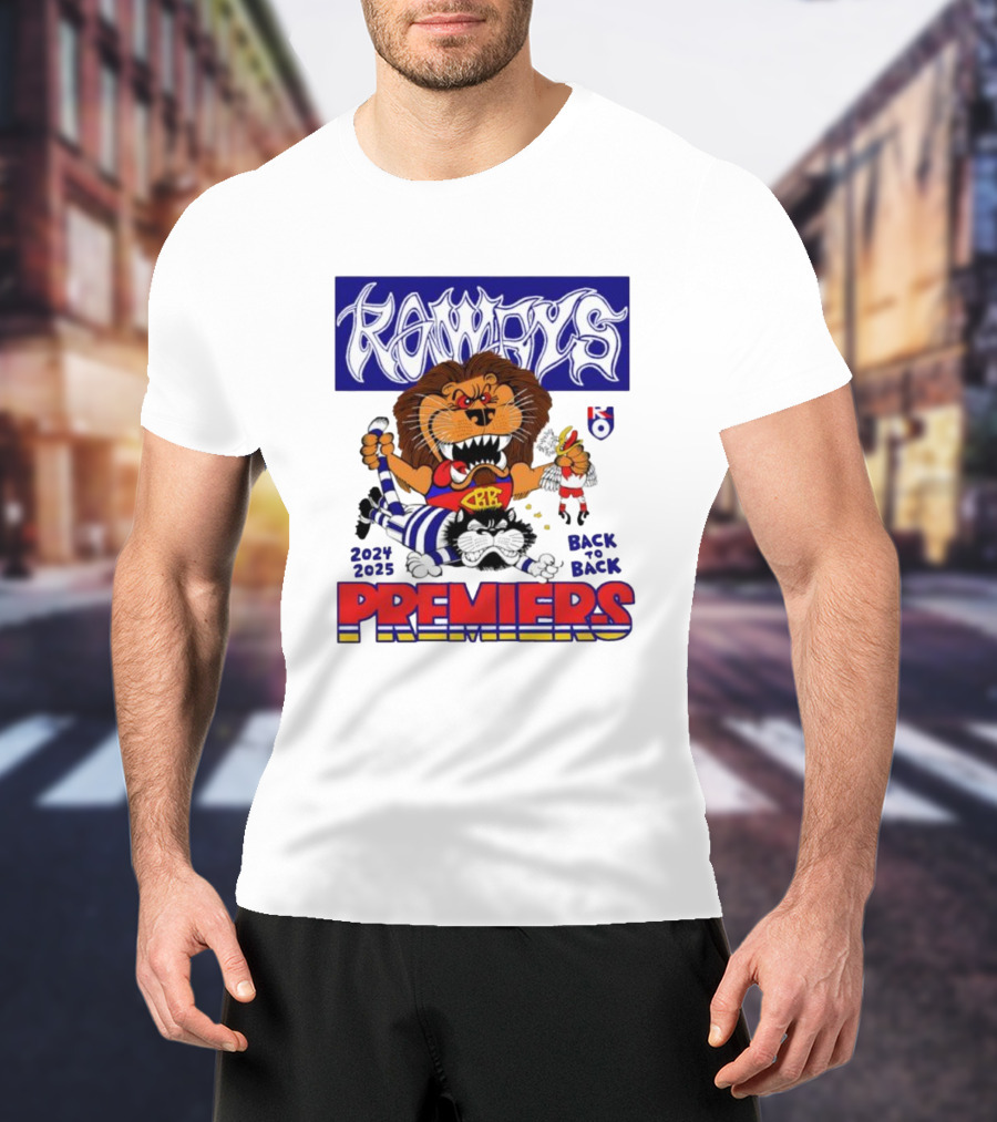 Brisbane Lions Rowdy Premiers 2024 2025 Back To Back T-Shirt
