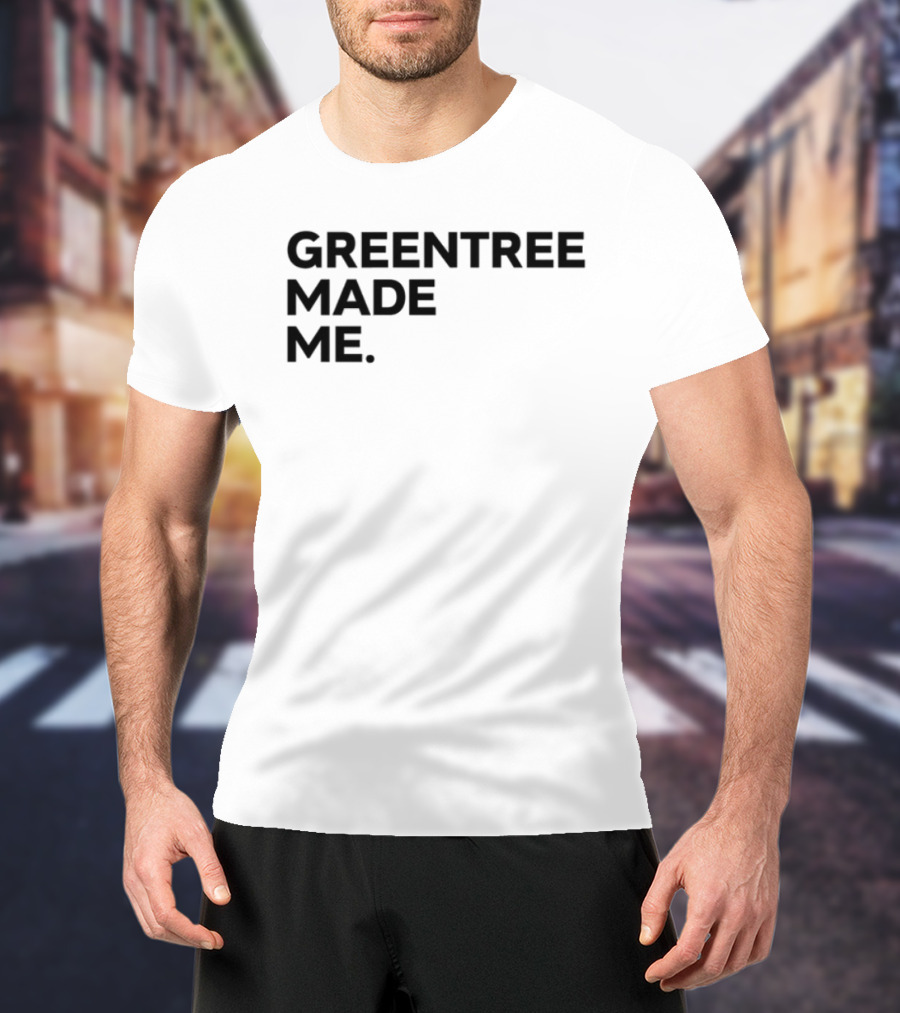 Greentree Made Me Stephen A Smith T-Shirt