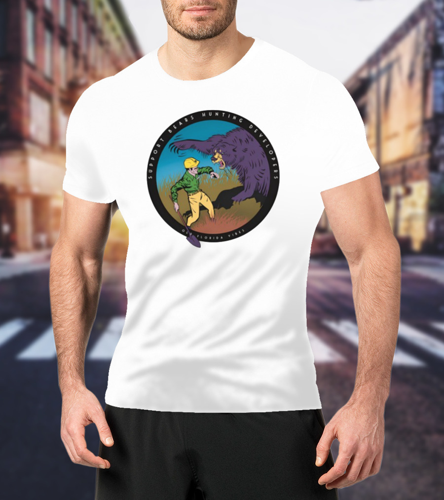 Support Bears Hunting Developers Old Florida Vibes Graphic T-Shirt