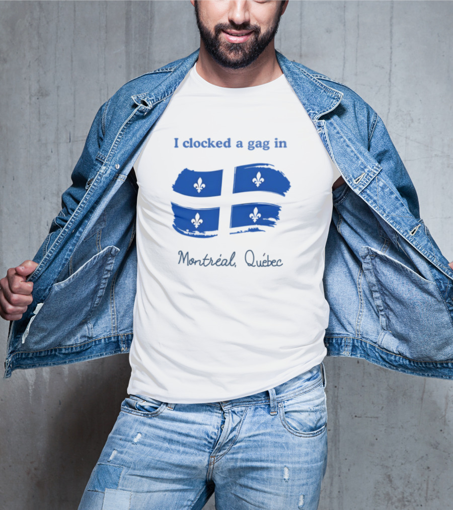 I Ed A Gag In Montreal Quebec Fleur-de-Lis Flag T-Shirt